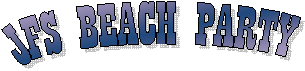 JFS BEACH PARTY 